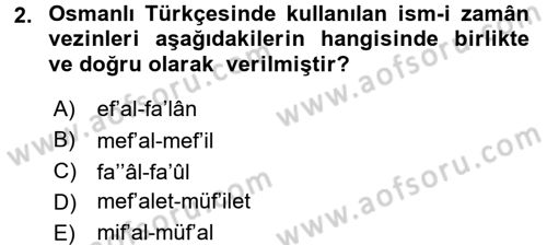 Osmanlı Türkçesi 2 Dersi 2017 - 2018 Yılı (Vize) Ara Sınav Soruları 2. Soru