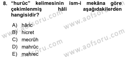 Osmanlı Türkçesi 2 Dersi 2017 - 2018 Yılı (Vize) Ara Sınav Soruları 8. Soru