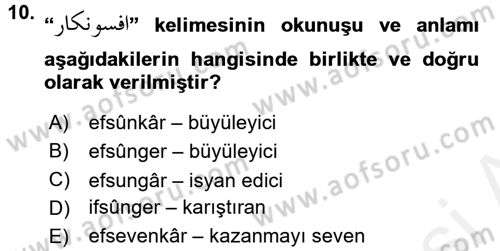 Osmanlı Türkçesi 2 Dersi 2017 - 2018 Yılı (Final) Dönem Sonu Sınav Soruları 10. Soru