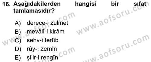 Osmanlı Türkçesi 2 Dersi 2017 - 2018 Yılı (Final) Dönem Sonu Sınavı 16. Soru