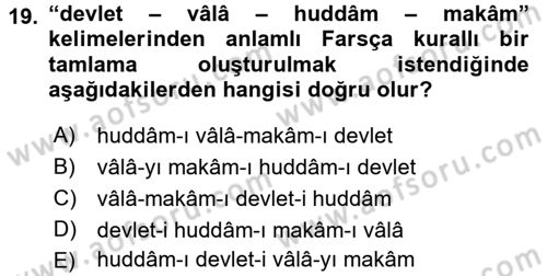 Osmanlı Türkçesi 2 Dersi 2017 - 2018 Yılı (Final) Dönem Sonu Sınav Soruları 19. Soru