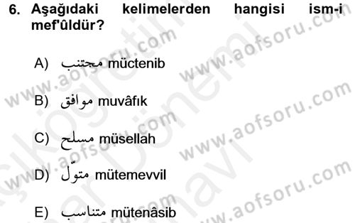 Osmanlı Türkçesi 2 Dersi 2017 - 2018 Yılı (Final) Dönem Sonu Sınav Soruları 6. Soru