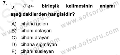 Osmanlı Türkçesi 2 Dersi 2017 - 2018 Yılı (Final) Dönem Sonu Sınav Soruları 7. Soru