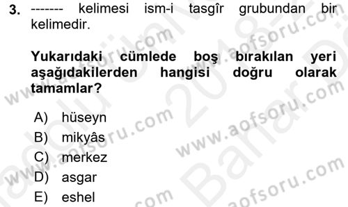Osmanlı Türkçesi 2 Dersi 2018 - 2019 Yılı (Vize) Ara Sınav Soruları 3. Soru