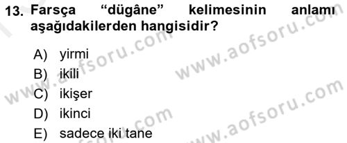 Osmanlı Türkçesi 2 Dersi 2018 - 2019 Yılı (Final) Dönem Sonu Sınav Soruları 13. Soru