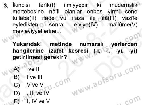 Osmanlı Türkçesi 2 Dersi 2018 - 2019 Yılı (Final) Dönem Sonu Sınav Soruları 3. Soru
