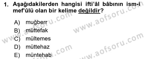 Osmanlı Türkçesi 2 Dersi 2018 - 2019 Yılı Yaz Okulu Sınav Soruları 1. Soru