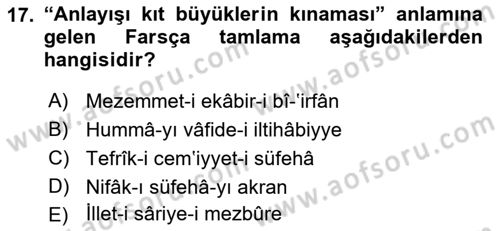Osmanlı Türkçesi 2 Dersi 2018 - 2019 Yılı Yaz Okulu Sınav Soruları 17. Soru