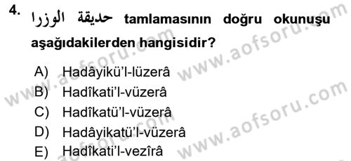 Osmanlı Türkçesi 2 Dersi 2018 - 2019 Yılı Yaz Okulu Sınav Soruları 4. Soru