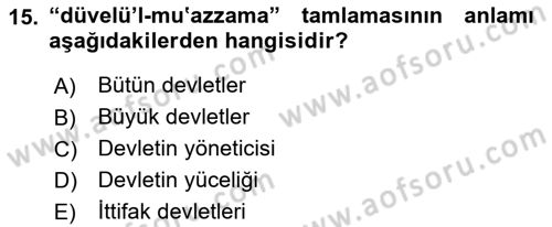 Osmanlı Türkçesi 2 Dersi 2021 - 2022 Yılı (Vize) Ara Sınav Soruları 15. Soru
