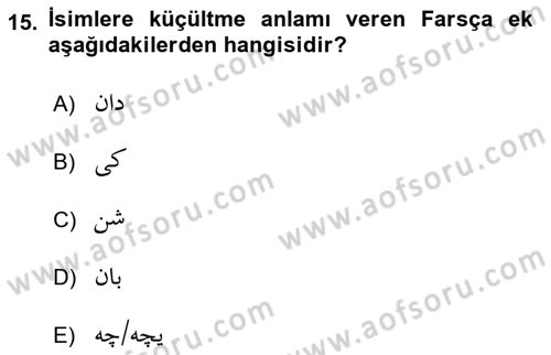 Osmanlı Türkçesi 2 Dersi 2021 - 2022 Yılı Yaz Okulu Sınav Soruları 15. Soru