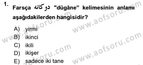 Osmanlı Türkçesi 2 Dersi 2022 - 2023 Yılı Yaz Okulu Sınav Soruları 1. Soru
