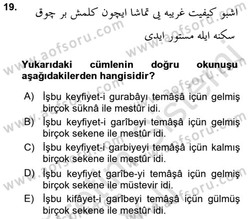 Osmanlı Türkçesi 2 Dersi 2022 - 2023 Yılı Yaz Okulu Sınav Soruları 19. Soru