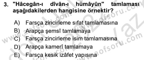 Osmanlı Türkçesi 2 Dersi 2022 - 2023 Yılı Yaz Okulu Sınav Soruları 3. Soru