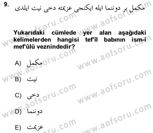Osmanlı Türkçesi 2 Dersi 2022 - 2023 Yılı Yaz Okulu Sınav Soruları 9. Soru