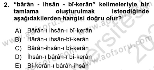 Osmanlı Türkçesi 2 Dersi 2023 - 2024 Yılı (Final) Dönem Sonu Sınav Soruları 2. Soru