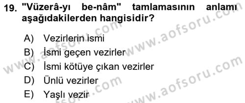 Osmanlı Türkçesi 2 Dersi 2023 - 2024 Yılı Yaz Okulu Sınav Soruları 19. Soru