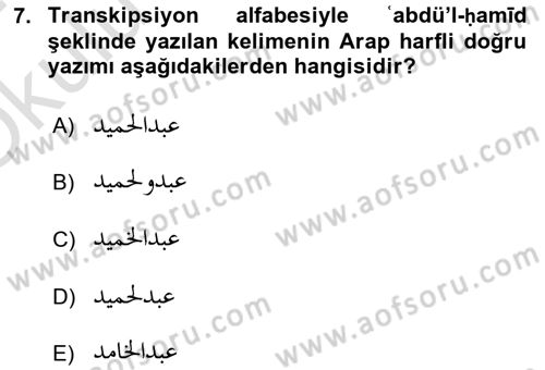 Osmanlı Türkçesi 2 Dersi 2023 - 2024 Yılı Yaz Okulu Sınav Soruları 7. Soru