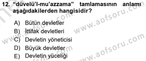 Osmanlı Türkçesi 2 Dersi 2024 - 2025 Yılı (Vize) Ara Sınav Soruları 12. Soru