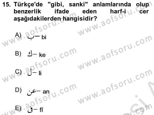 Osmanlı Türkçesi 2 Dersi 2024 - 2025 Yılı (Vize) Ara Sınav Soruları 15. Soru