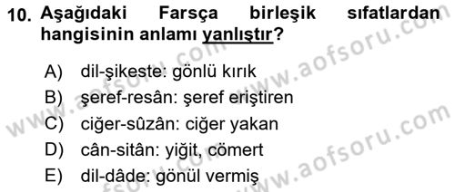 Osmanlı Türkçesi 2 Dersi 2024 - 2025 Yılı (Final) Dönem Sonu Sınav Soruları 10. Soru
