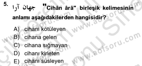 Osmanlı Türkçesi 2 Dersi 2024 - 2025 Yılı (Final) Dönem Sonu Sınav Soruları 5. Soru