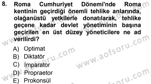 Uygarlık Tarihi 1 Dersi 2012 - 2013 Yılı (Final) Dönem Sonu Sınav Soruları 8. Soru