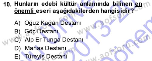 Uygarlık Tarihi 1 Dersi 2013 - 2014 Yılı (Final) Dönem Sonu Sınav Soruları 10. Soru