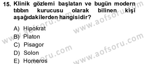 Uygarlık Tarihi 1 Dersi 2013 - 2014 Yılı (Final) Dönem Sonu Sınav Soruları 15. Soru
