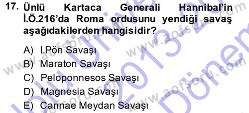 Uygarlık Tarihi 1 Dersi 2013 - 2014 Yılı (Final) Dönem Sonu Sınav Soruları 17. Soru