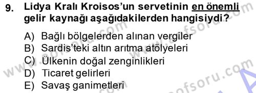 Uygarlık Tarihi 1 Dersi 2013 - 2014 Yılı (Final) Dönem Sonu Sınav Soruları 9. Soru