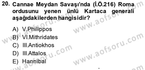 Uygarlık Tarihi 1 Dersi 2013 - 2014 Yılı Tek Ders Sınav Soruları 20. Soru
