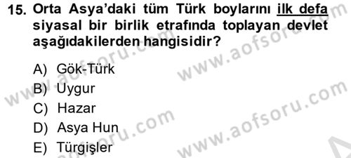 Uygarlık Tarihi 1 Dersi 2014 - 2015 Yılı Tek Ders Sınav Soruları 15. Soru