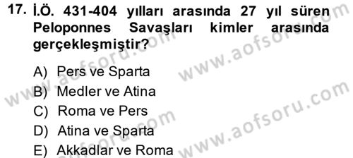Uygarlık Tarihi 1 Dersi 2014 - 2015 Yılı Tek Ders Sınav Soruları 17. Soru