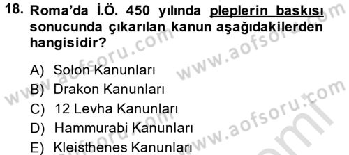 Uygarlık Tarihi 1 Dersi 2014 - 2015 Yılı Tek Ders Sınav Soruları 18. Soru