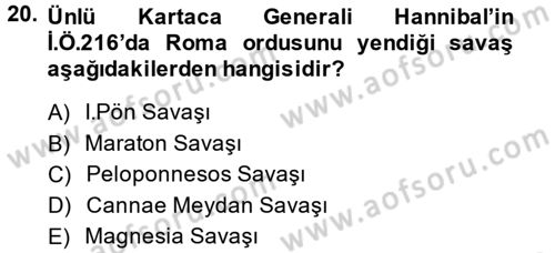 Uygarlık Tarihi 1 Dersi 2014 - 2015 Yılı Tek Ders Sınav Soruları 20. Soru