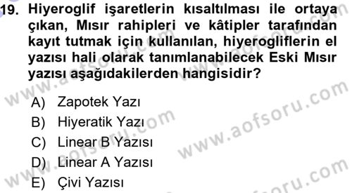 Uygarlık Tarihi 1 Dersi 2015 - 2016 Yılı (Vize) Ara Sınav Soruları 19. Soru