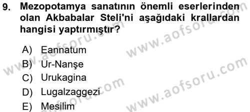 Uygarlık Tarihi 1 Dersi 2015 - 2016 Yılı (Vize) Ara Sınav Soruları 9. Soru