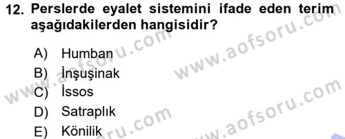 Uygarlık Tarihi 1 Dersi 2015 - 2016 Yılı (Final) Dönem Sonu Sınav Soruları 12. Soru
