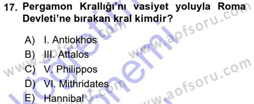 Uygarlık Tarihi 1 Dersi 2015 - 2016 Yılı (Final) Dönem Sonu Sınav Soruları 17. Soru