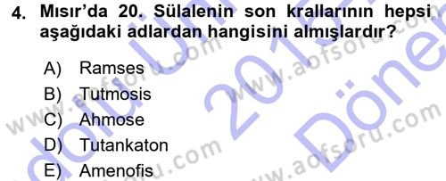 Uygarlık Tarihi 1 Dersi 2015 - 2016 Yılı (Final) Dönem Sonu Sınav Soruları 4. Soru