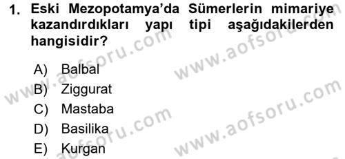 Uygarlık Tarihi 1 Dersi 2016 - 2017 Yılı 3 Ders Sınav Soruları 1. Soru