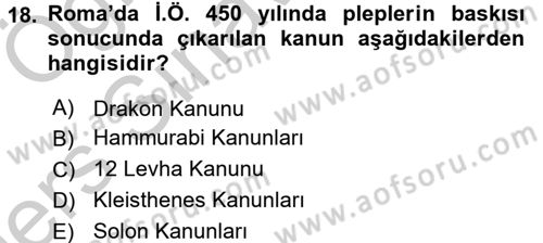 Uygarlık Tarihi 1 Dersi 2016 - 2017 Yılı 3 Ders Sınav Soruları 18. Soru