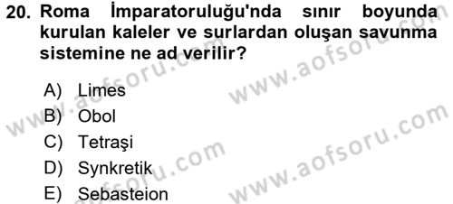 Uygarlık Tarihi 1 Dersi 2016 - 2017 Yılı 3 Ders Sınav Soruları 20. Soru