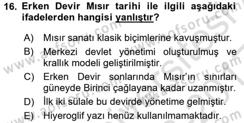 Uygarlık Tarihi 1 Dersi 2016 - 2017 Yılı (Vize) Ara Sınav Soruları 16. Soru