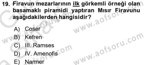 Uygarlık Tarihi 1 Dersi 2016 - 2017 Yılı (Vize) Ara Sınav Soruları 19. Soru