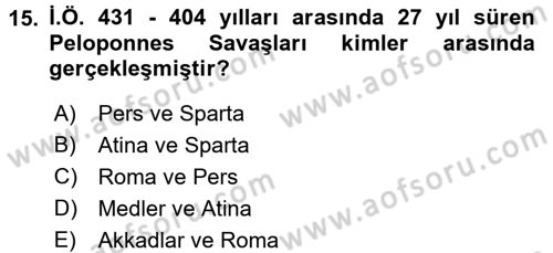 Uygarlık Tarihi 1 Dersi 2016 - 2017 Yılı (Final) Dönem Sonu Sınav Soruları 15. Soru