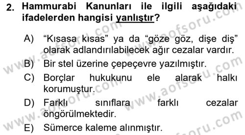 Uygarlık Tarihi 1 Dersi 2016 - 2017 Yılı (Final) Dönem Sonu Sınav Soruları 2. Soru