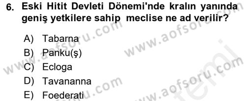 Uygarlık Tarihi 1 Dersi 2016 - 2017 Yılı (Final) Dönem Sonu Sınav Soruları 6. Soru