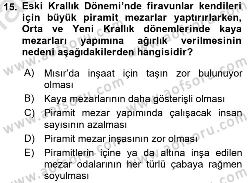 Uygarlık Tarihi 1 Dersi 2017 - 2018 Yılı (Vize) Ara Sınav Soruları 15. Soru